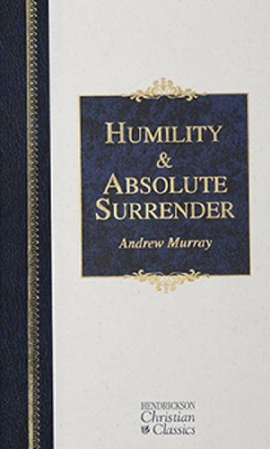 Humility & Absolute Surrender