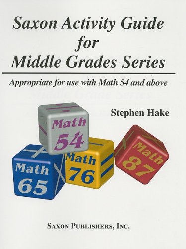 Saxon Activity Guide for Middle Grades Series