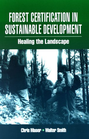 Forest Certification in Sustainable Development