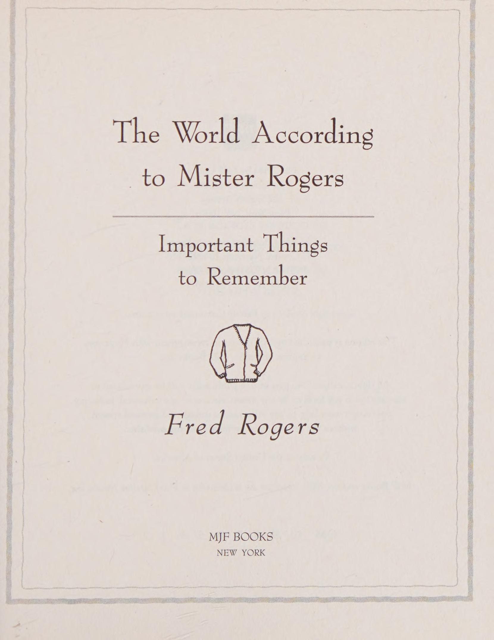 The World According to Mr. Rogers