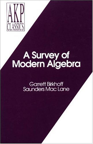 A Survey Of Modern Algebra