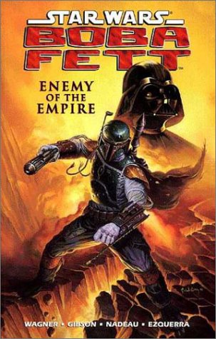 Star Wars: Boba Fett - Enemy of the Empire