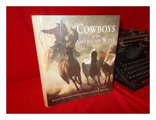 Cowboys of the American West