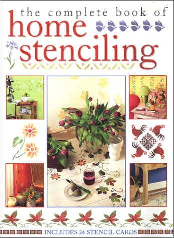The Complete Book of Home Stenciling