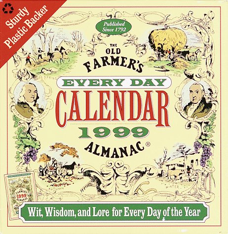 Cal 99 the Old Farmer's Almanac Every Day Calendar