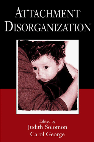 Attachment Disorganization