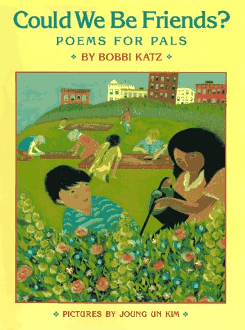 Could We Be Friends?: Poems For Pals