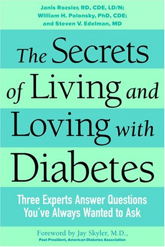 The Secrets of Living and Loving with Diabetes