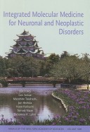 Integrated Molecular Medicine For Neuronal And Neoplastic Disorders, Volume 1086
