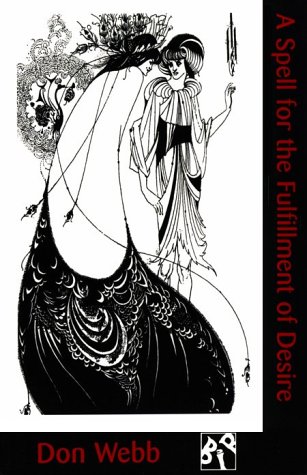 A Spell for the Fulfillment of Desire