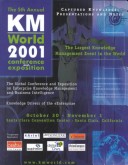 Kmworld 2001: Conference Proceedings: October 30 - November 1, 2001