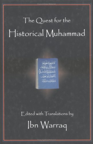 Quest For The Historical Muhammad
