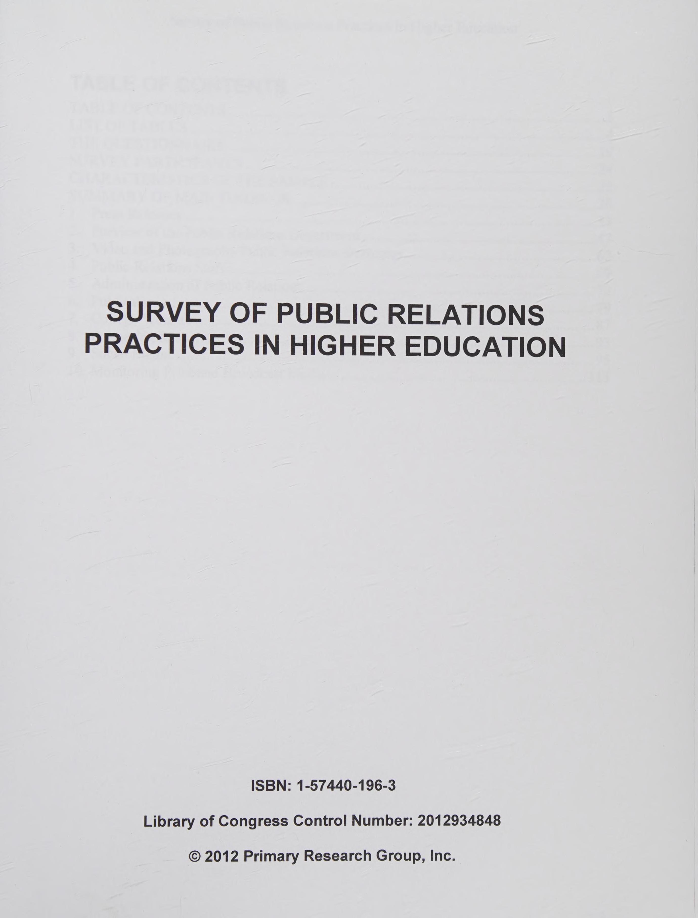 Survey of Public Relations Practices in Higher Education