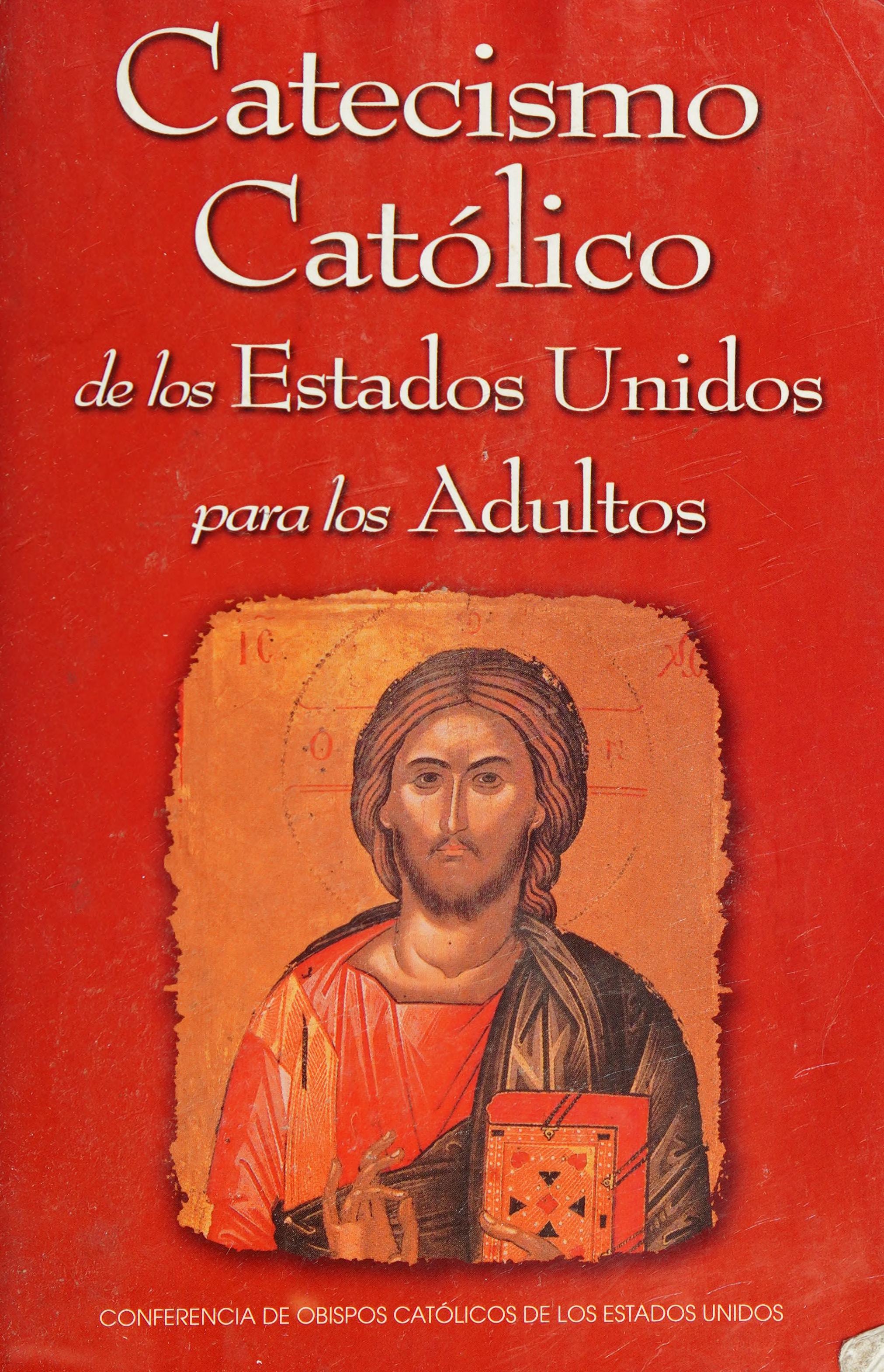 Catecismo Católico de Los Estados Unidos Para Los Adultos