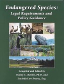 Endangered Species: Legal Requirements And Policy Guidance