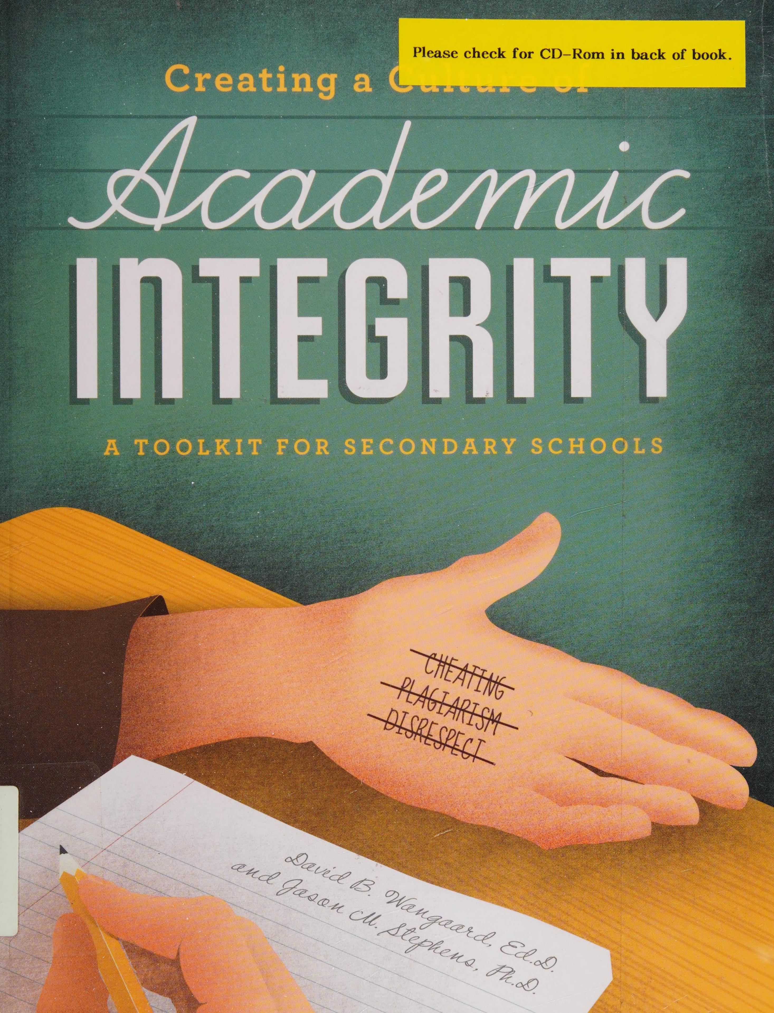 Creating A Culture Of Academic Integrity: A Toolkit For Secondary Schools