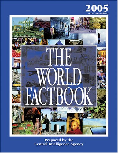 The World Factbook: 2005: CIA'S 2004 Edition