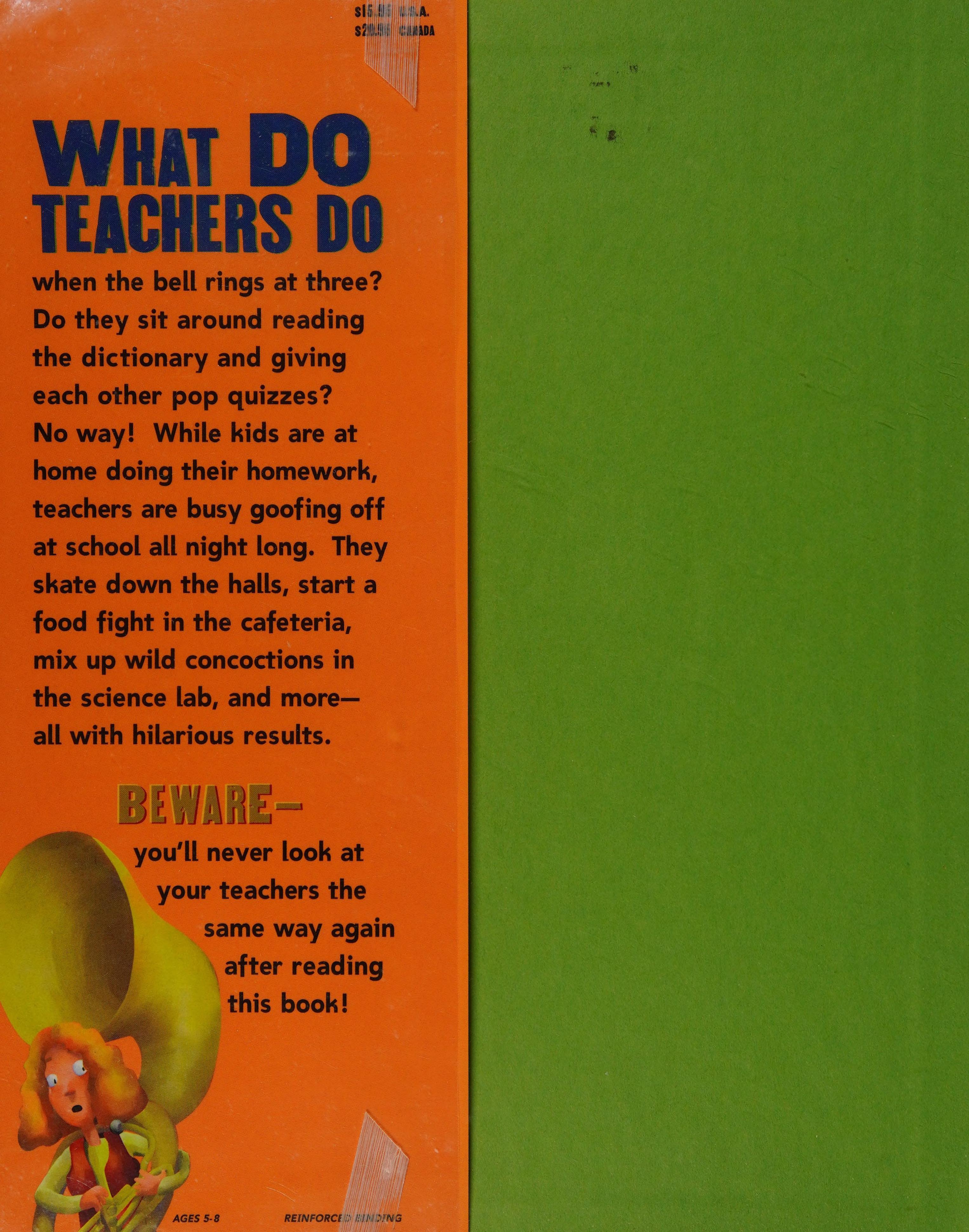 What do teachers do