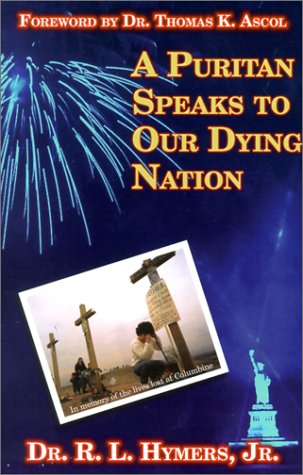A Puritan Speaks to Our Dying Nation