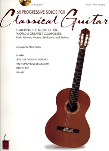 60 Progressive Solos for Classical Guitar