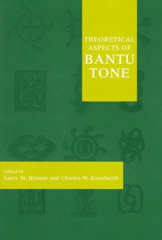 Theoretical Aspects of Bantu Tone