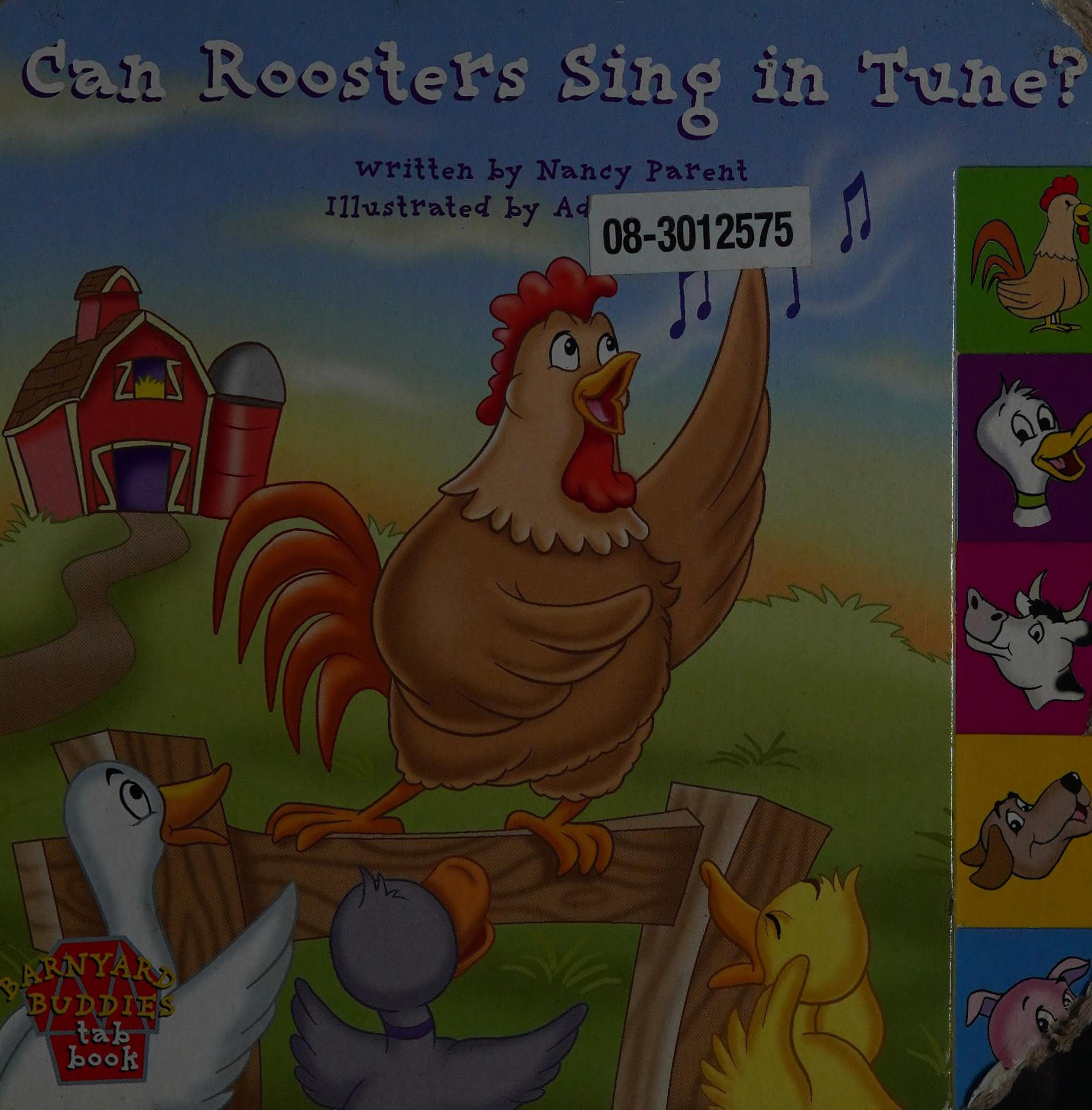 Can Roosters Sing in Tune?