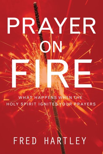 Prayer On Fire