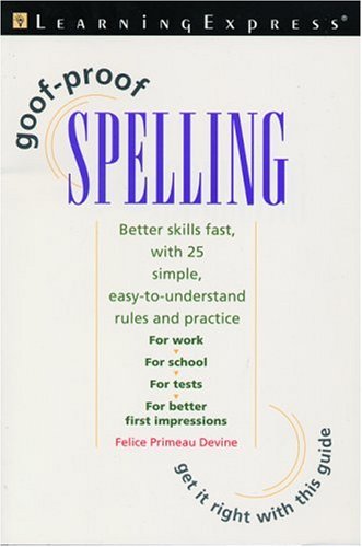 Goof-Proof Spelling