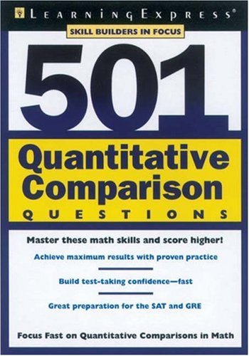 501 Quantitative Comparison Questions