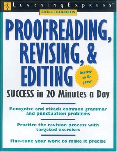 Proofreading, Revising, & Editing Success