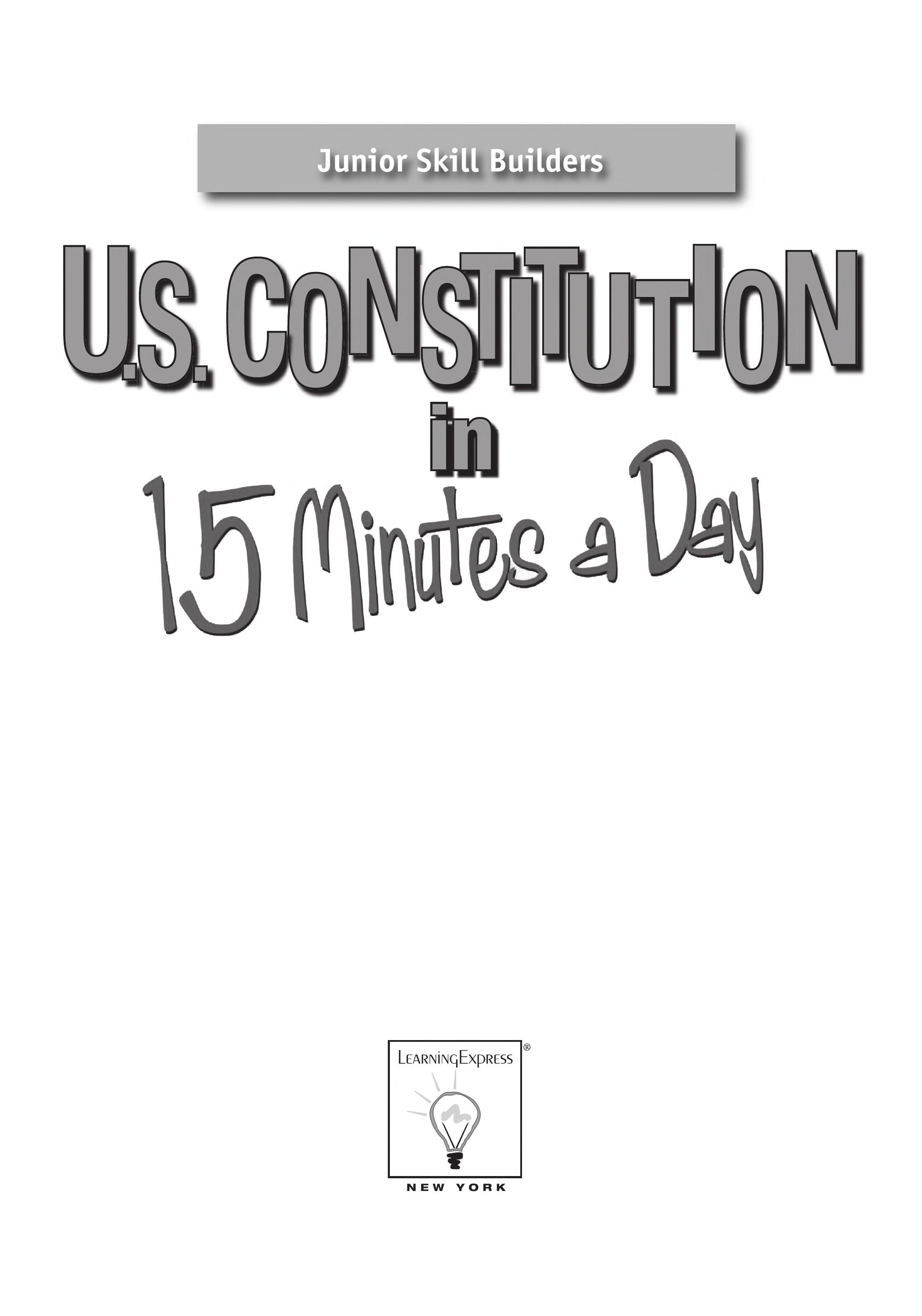 U.S. Constitution in 15 Minutes a Day