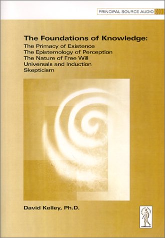 The Foundations of Knowledge