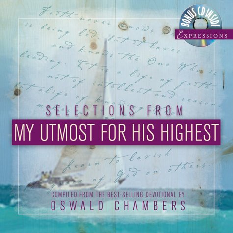 Selections from My Utmost for His Highest