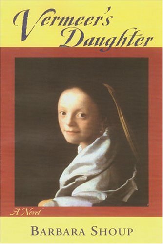 Vermeer'S Daughter: A Novel