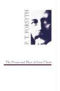 The Person And Place Of Jesus Christ