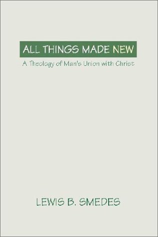 All Things Made New
