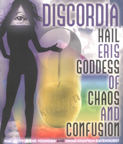 Discordia: Hail The Goddess Of Chaos And Confusion