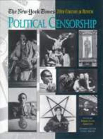 The New York Times Twentieth Century In Review: Political Censorship
