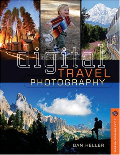 Digital Travel Photography
