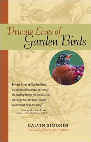 Private Lives Of Garden Birds