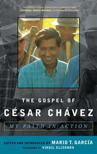 The Gospel Of César Chávez