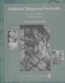Pediatric Telephone Protocols, 10th Edtion