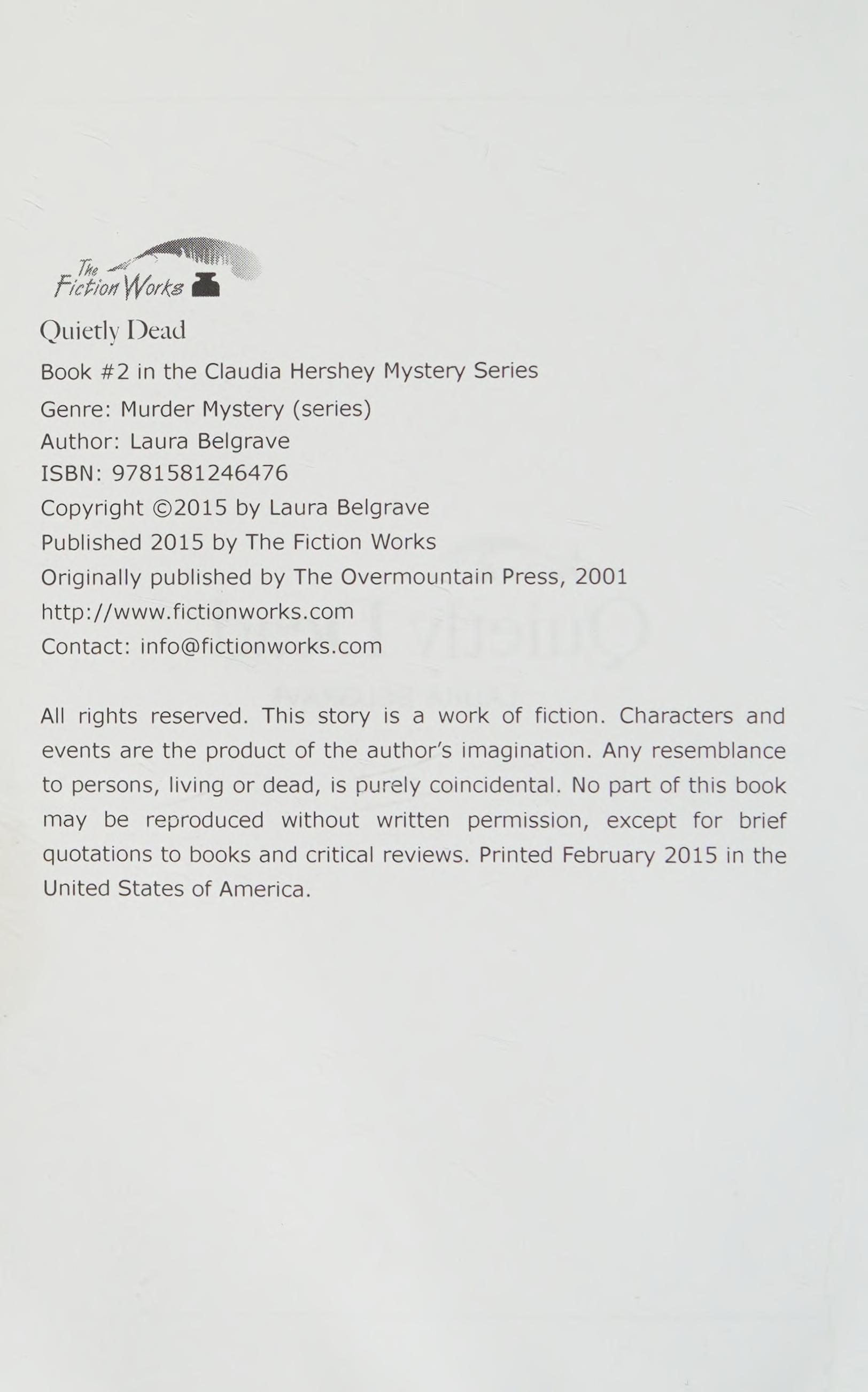 Quietly Dead: A Claudia Hershey Mystery - Book #2 (The Claudia Hershey Mysteries) (Volume 2)
