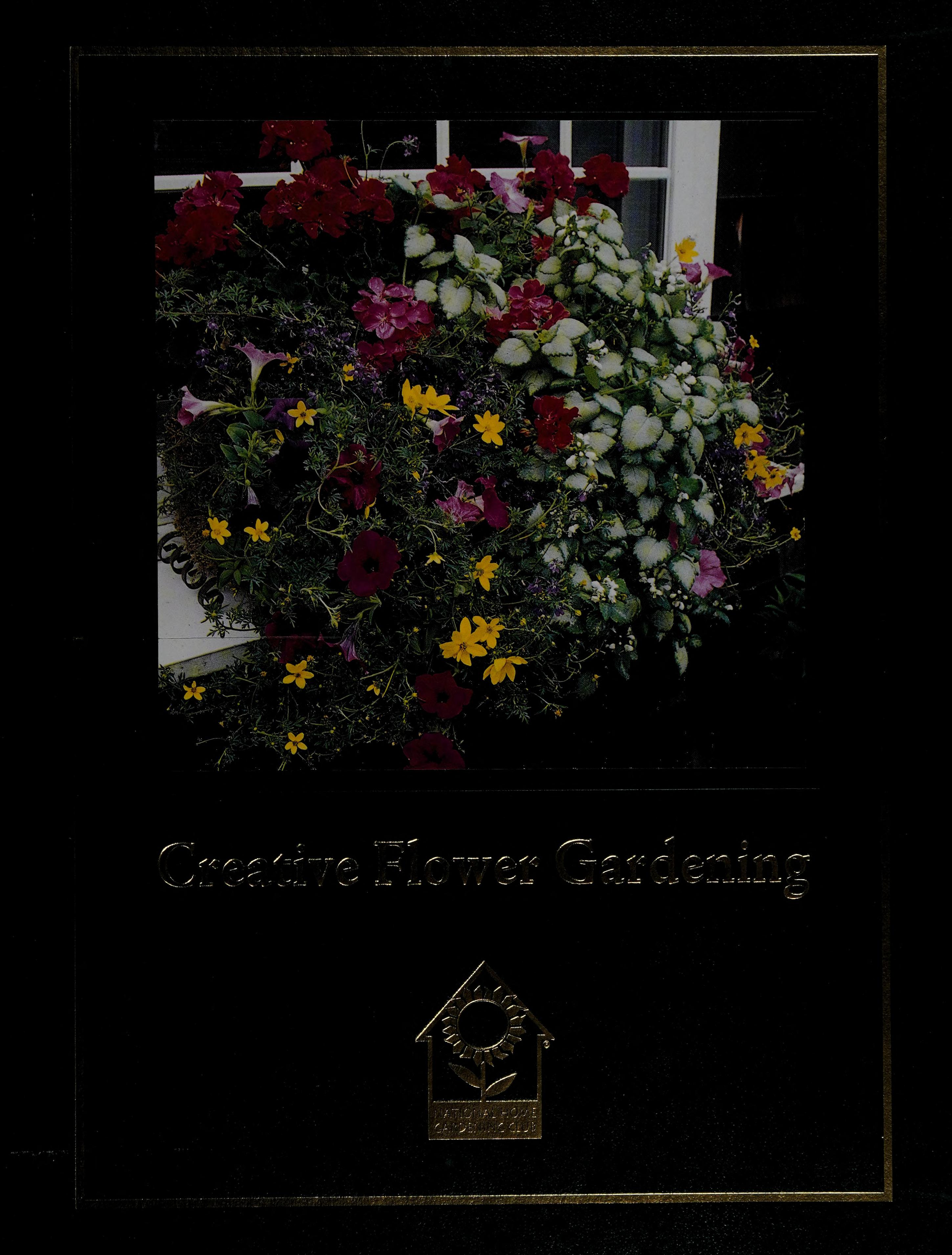 Creative Flower Gardening