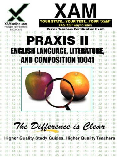 Praxis English Language, Literature, and Compostion 10041