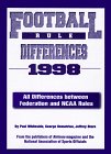 Football Rule Differences 1998