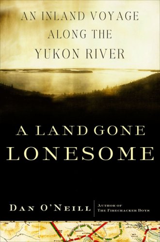 A Land Gone Lonesome