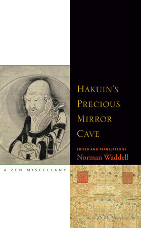 Hakuin'S Precious Mirror Cave