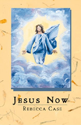 Jesus Now