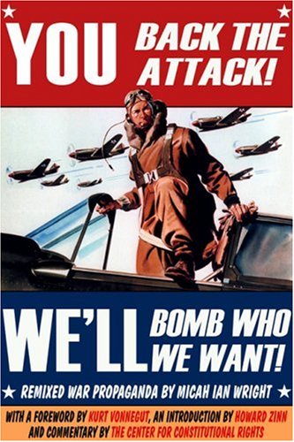 You Back The Attack! Bomb Who We Want!